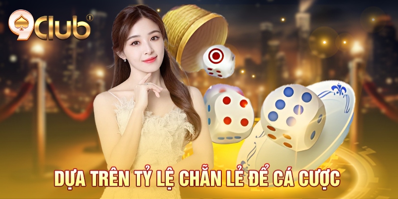 Dựa trên tỷ lệ chẵn lẻ để cá cược 